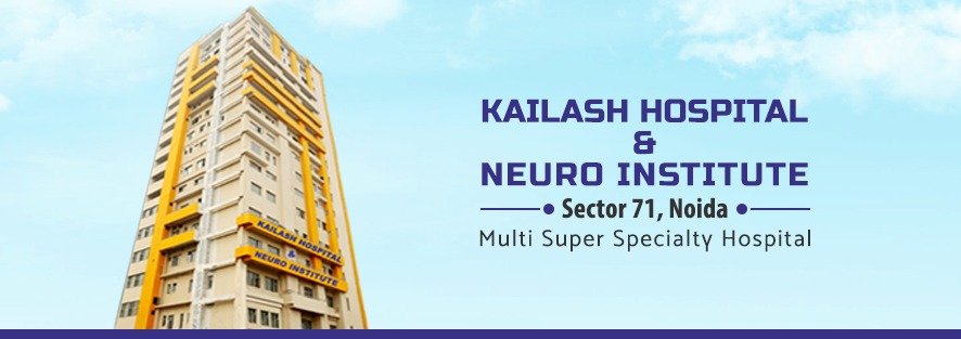Kailash Hospital, Sector 71, Noida | Hospital Near Noida Extension